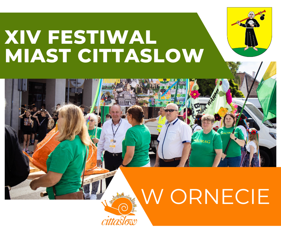 You are currently viewing XIV Festiwal Cittaslow