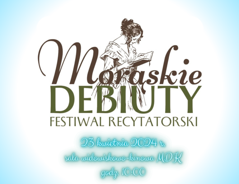 Read more about the article Festiwal Recytatorski MORĄSKIE DEBIUTY