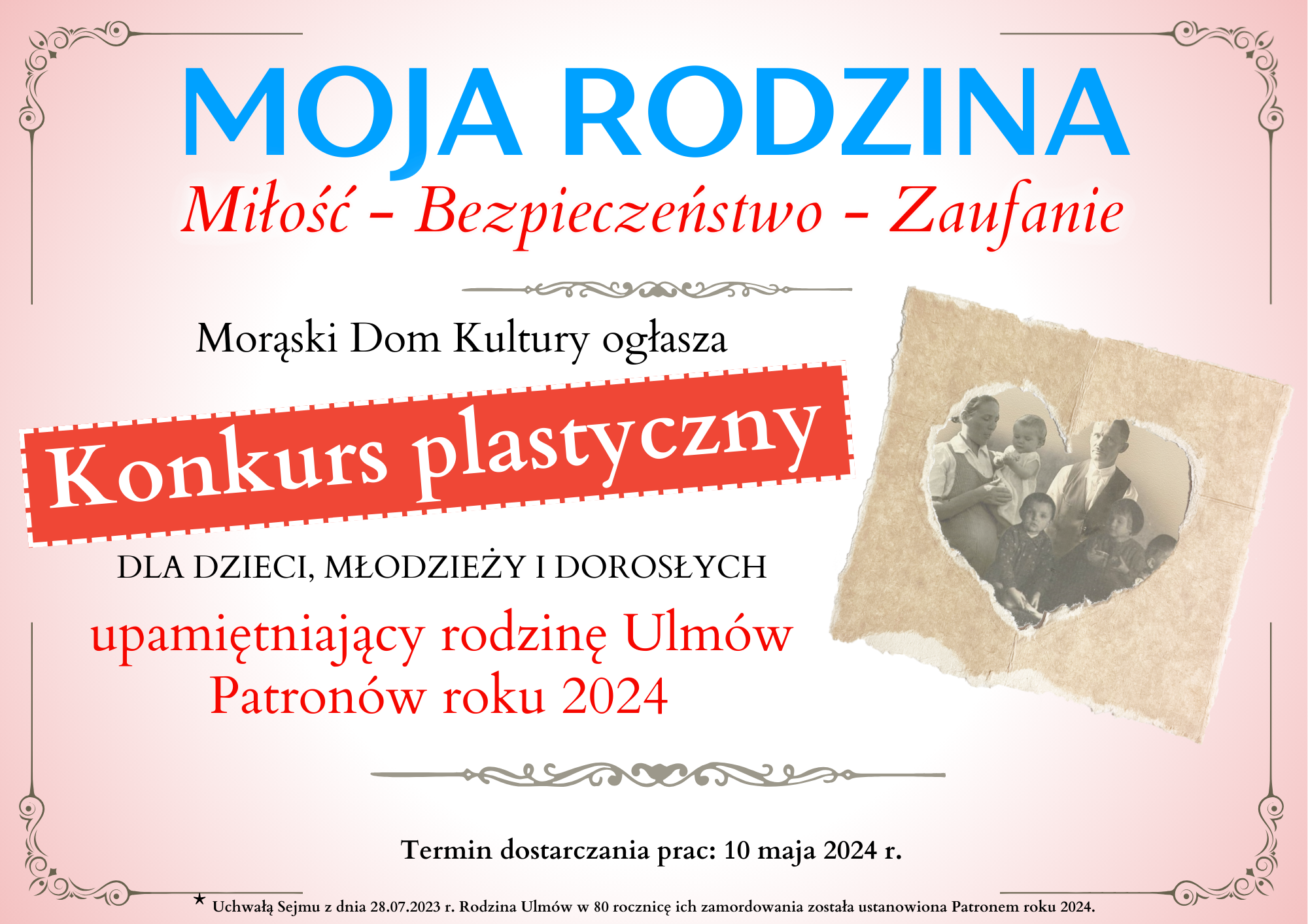 Read more about the article Konkurs plastyczny “MOJA RODZINA Miłość – Bezpieczeństwo – Zaufanie”